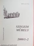 Szegedi műhely 2000/1-4.