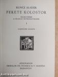 Fekete kolostor I-II.