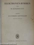 Lehrbuch der Elektronen-Röhren 1.