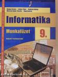 Informatika 9. Munkafüzet