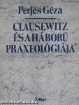 Clausewitz és a háború praxeológiája