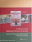 A Baross utcai Sebészeti Klinika története
