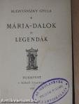 Mária-dalok és legendák