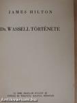 Dr. Wassell története