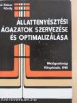 Állattenyésztési ágazatok szervezése és optimalizálása