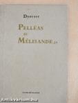 Debussy Pelléas és Mélisande-ja