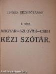 Magyar-szlovák-cseh és szlovák-cseh-magyar kézi szótár I-II.