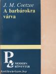 A barbárokra várva