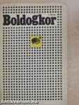 Boldogkor