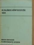 Általános könyvjegyzék 1984