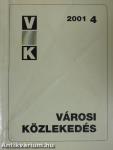 Városi Közlekedés 2001. augusztus