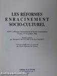 Les Réformes enracinement Socio-Culturel