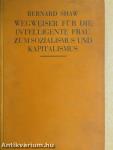 Wegweiser für die intelligente Frau zum Sozialismus und Kapitalismus