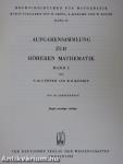 Aufgabensammlung zur Höheren Mathematik I.