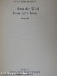 ...denn der Wind kann nicht lesen