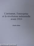 L'artisanat, l'entreprise et la révolution industrielle avant 1914