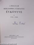 A Magyar Bibliophil Társaság évkönyve I. 1921-1928