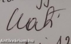 Mióta készülsz (dedikált példány)