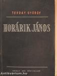 Horárik János (dedikált példány)