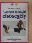 Alapfokú és közúti elsősegély