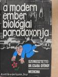 A modern ember biológiai paradoxonja