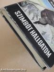 Szimbót hallgatom