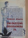 Emlékezünk orvosainkra 24.