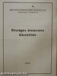 Magyar Éremgyűjtők Egyesülete Országos éremcsere közvetítés 1974/4