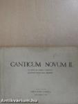Canticum Novum II.