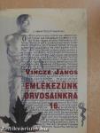Emlékezünk orvosainkra 16.