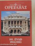 A Magyar Állami Operaház 101. évadja