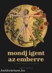 mondj igent az emberre