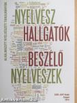 Nyelvész hallgatók, beszélő nyelvészek