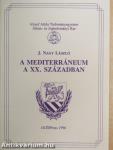 A mediterráneum a XX. században