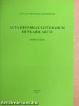 Acta Historiae Litterarum Hungaricarum Tomus XXX.