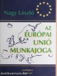 Az Európai Unió munkajoga