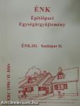 ÉNK-Építőipari Egységárgyűjtemény ÉNK. III.