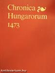 Chronica Hungarorum 1473