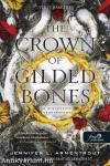 The Crown of Gilded Bones - Az aranyozott csontkorona (Vér és Hamu 3.)