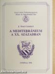 A mediterráneum a XX. században