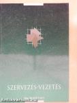 Szervezés-vezetés