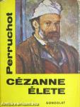 Cézanne élete