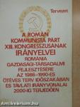 A Román Kommunista Párt XIII. kongresszusának irányelvei Románia gazdasági-társadalmi fejlesztésére az 1986-1990-es ötéves terv időszakában és távlati irányvonalai 2000-ig terjedően