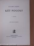 Két fogoly I-II.