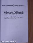 Vallásosság/változatok - Vallási sokféleség Magyarországon