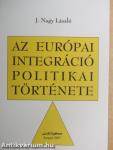 Az európai integráció politikai története