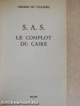 S. A. S. - Le Complot du Caire