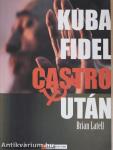 Kuba Fidel Castro után