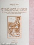 Introduzione essenziale alla storia del pensiero filosofico in Italia dall’Umanesimo-Rinascimento fino al Preilluminismo