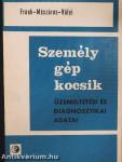 Személygépkocsik üzemeltetési és diagnosztikai adatai